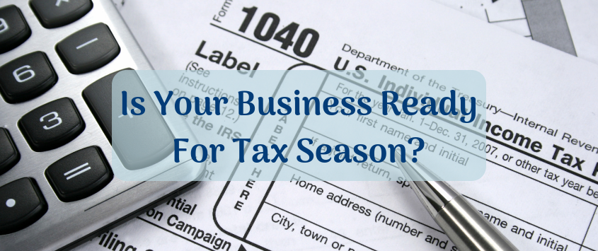 What You Need to File Your Business Taxes