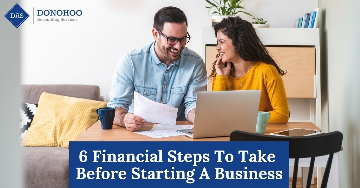 6 Financial Steps To Take Before Starting A Business